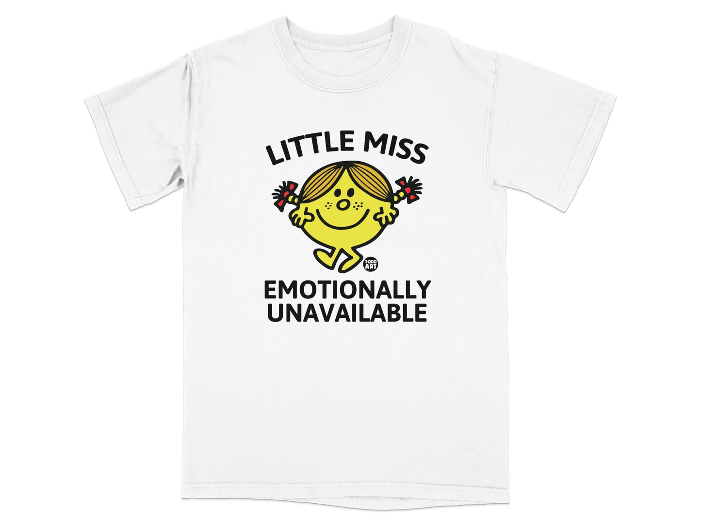 Little Miss character with "Emotionally Unavailable" text on a white t-shirt.