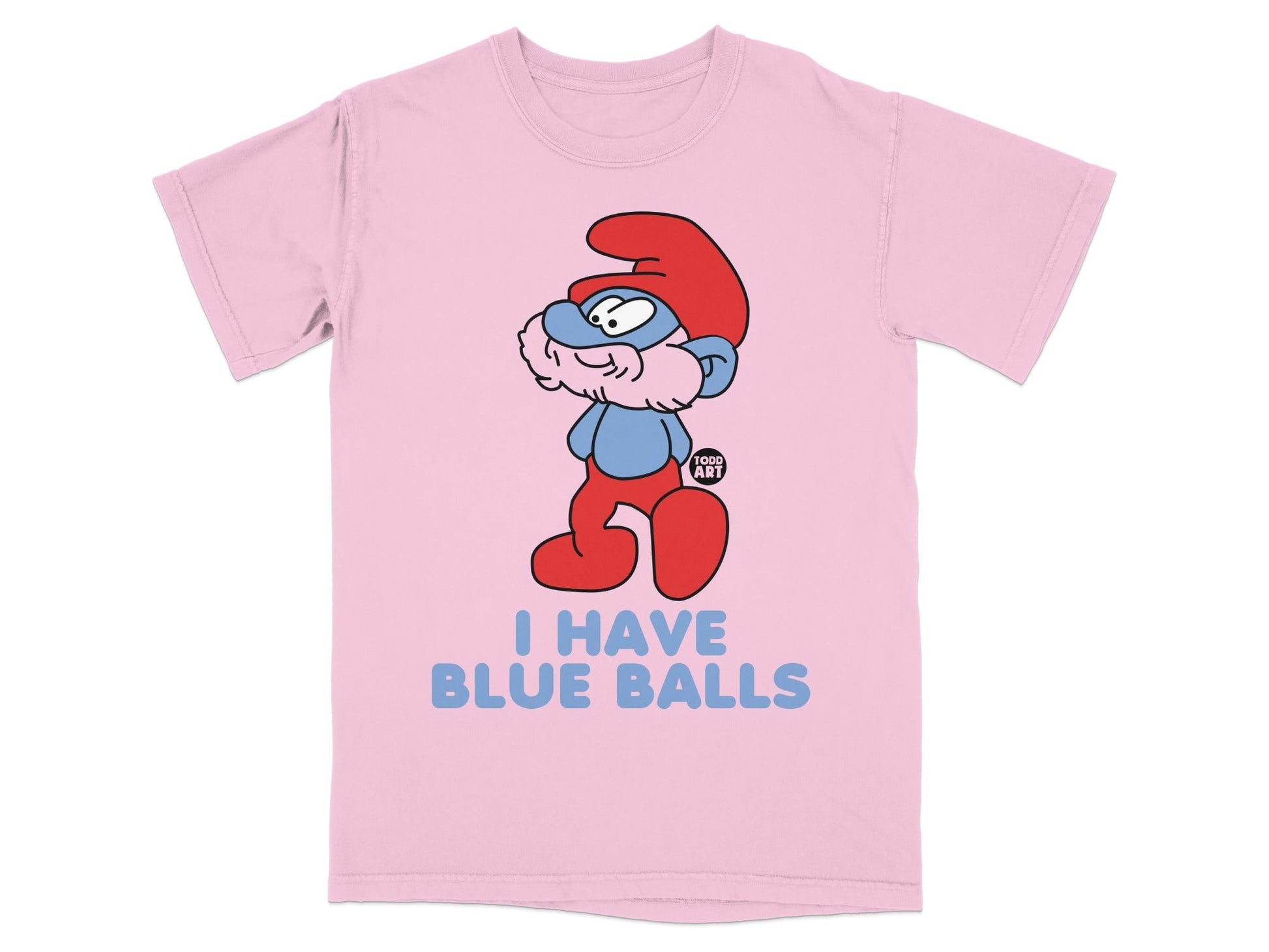 Pink t-shirt with cartoon Smurf wearing a red hat and blue shorts, text "I HAVE BLUE BALLS".