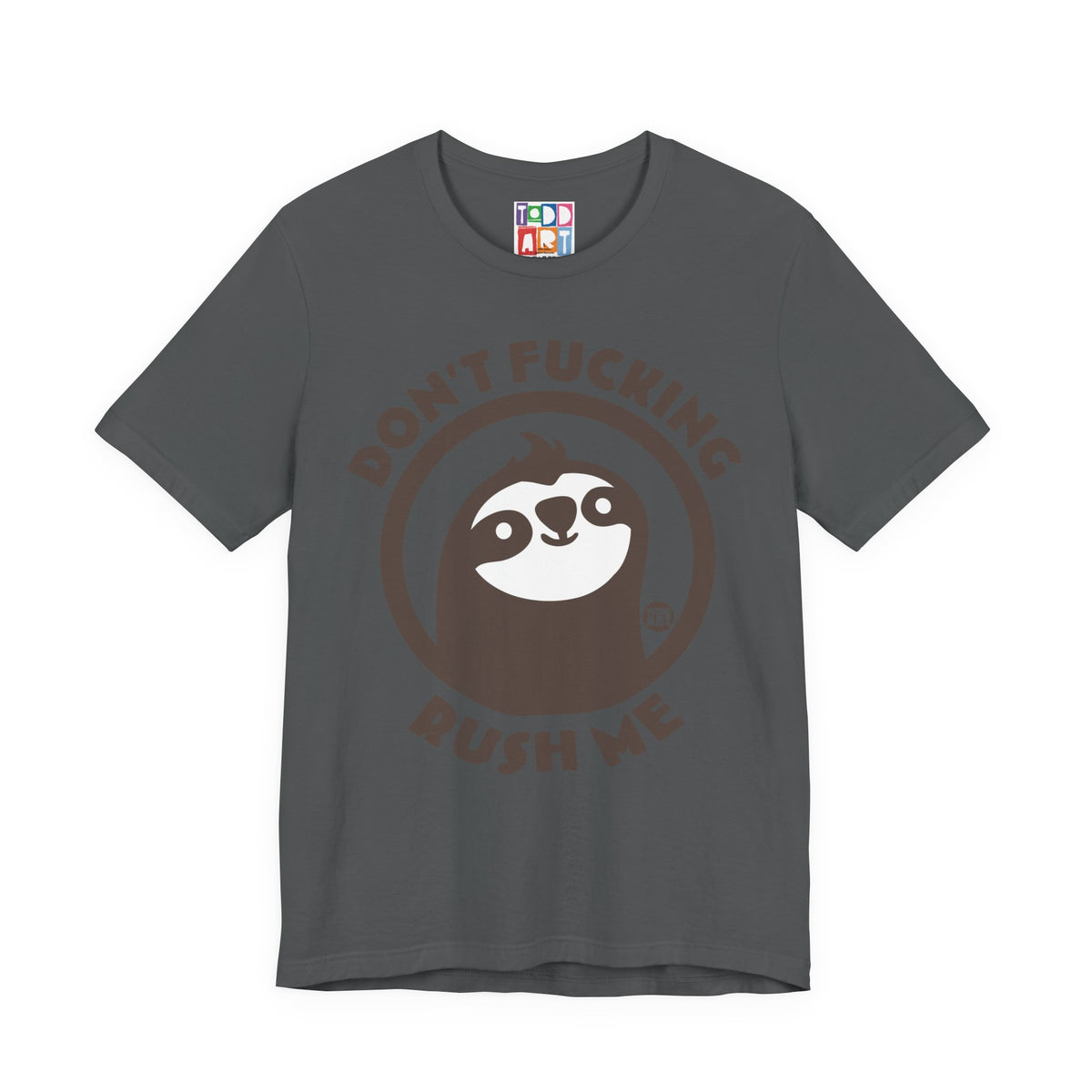 dont-fucking-rush-me-sloth