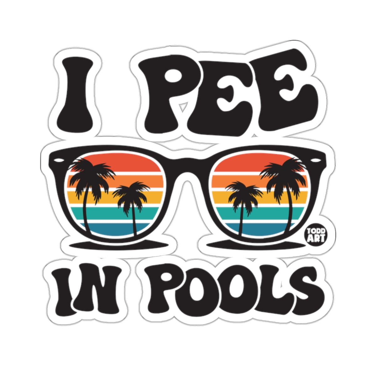 I PEE IN POOLS Retro Sunglasses Palm Trees Sunset 