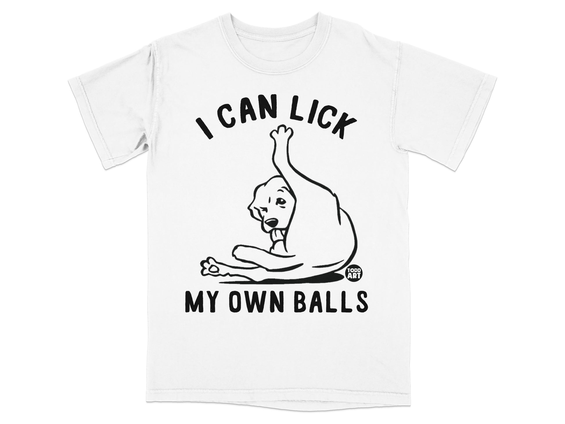 I Can Lick My Own Balls Funny Graphic T-Shirt