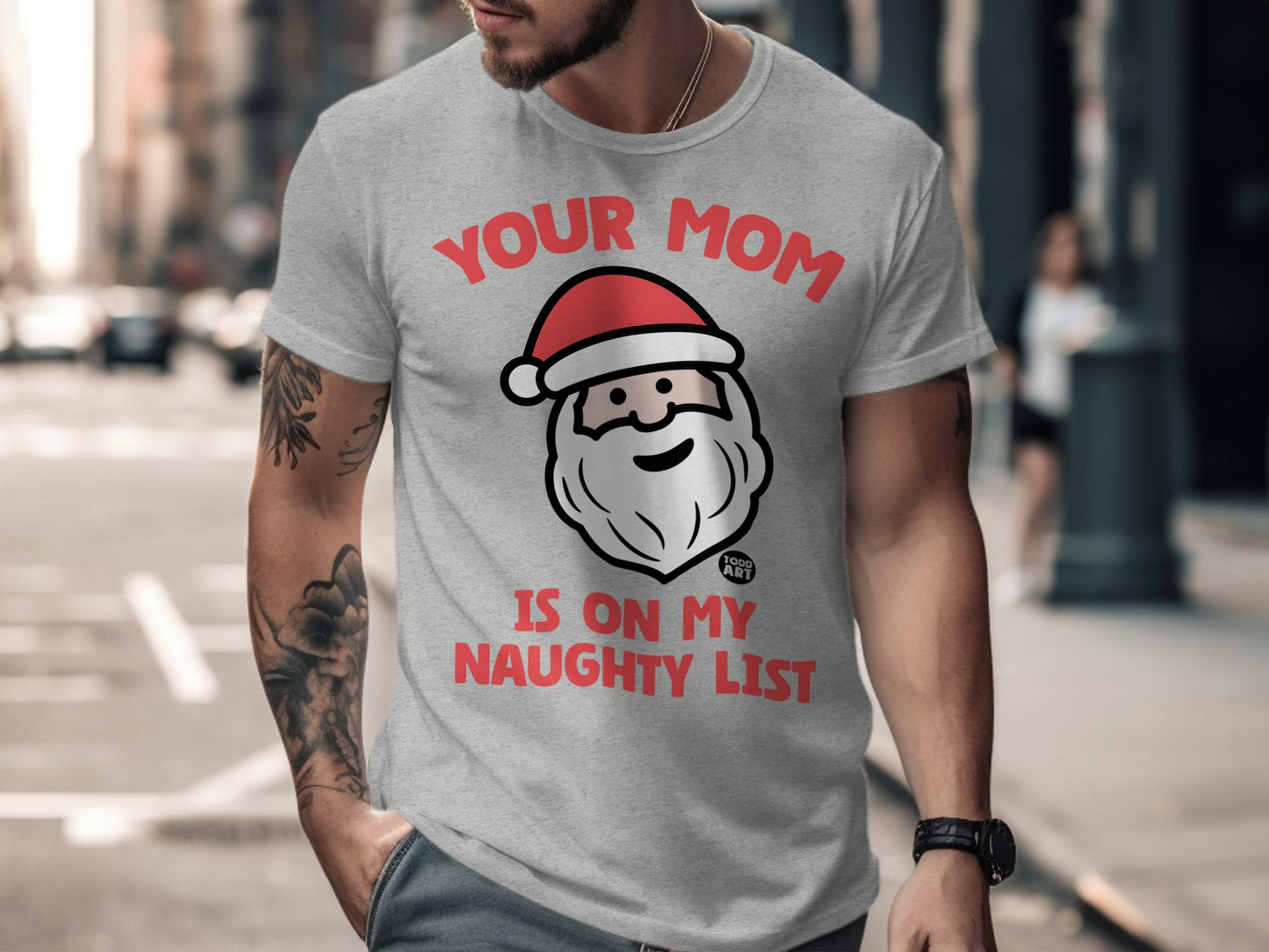Your Mom Is On My Naughty List Funny Santa T-Shirt