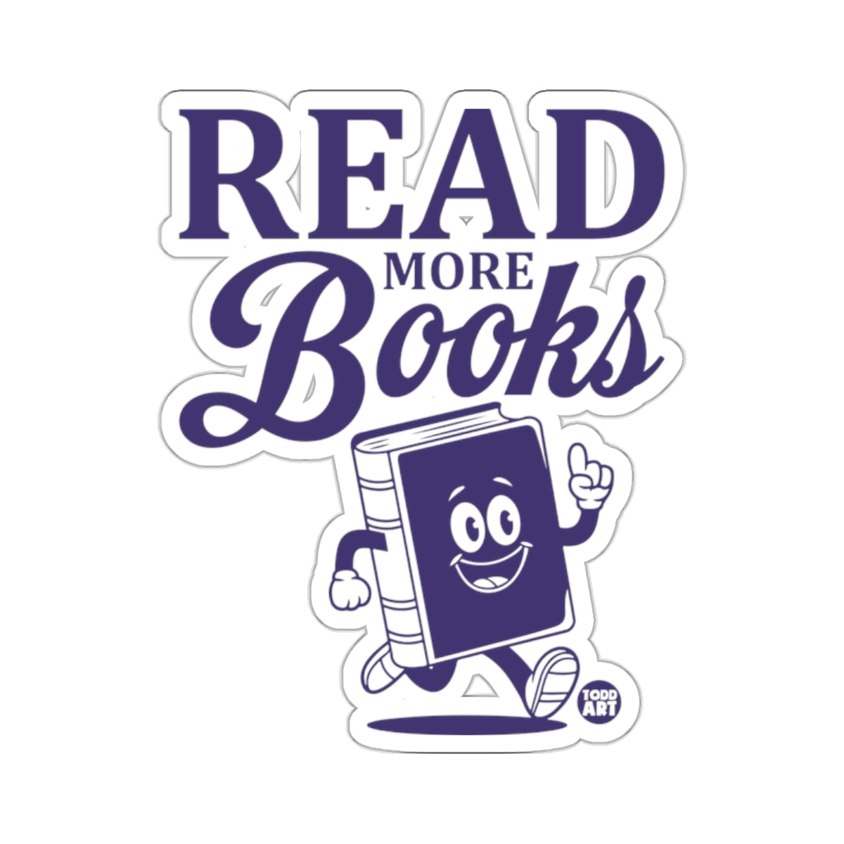 TODD ART READ MORE Books Fun Cartoon 