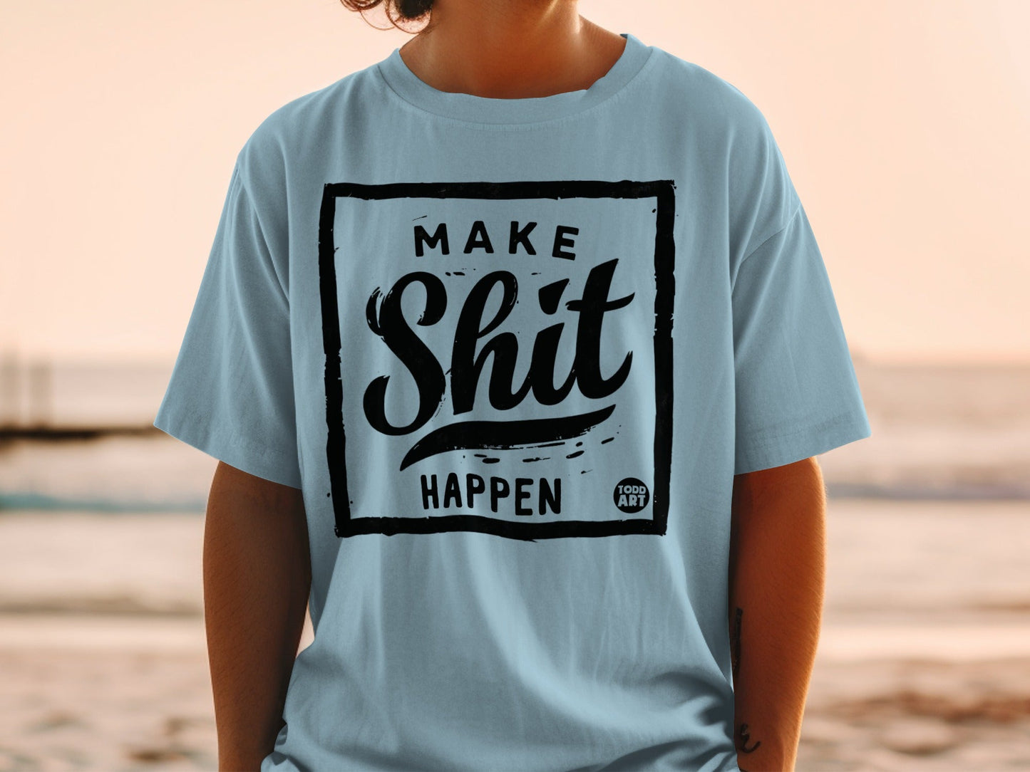 Make Shit Happen Statement Tee Bold Graphic Design