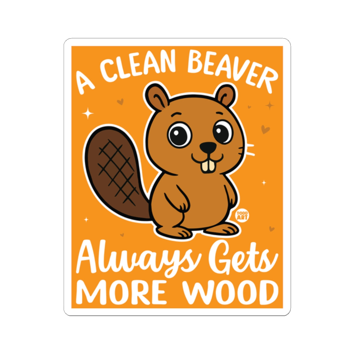 a-clean-beaver-gets-more-wood-sticker