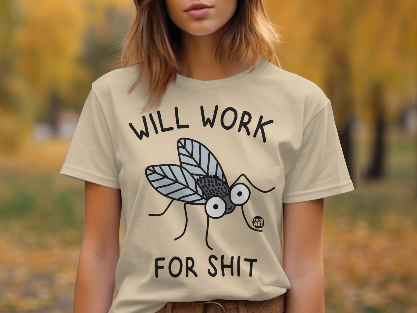 Will Work for Shit Funny Insect Graphic T-shirt