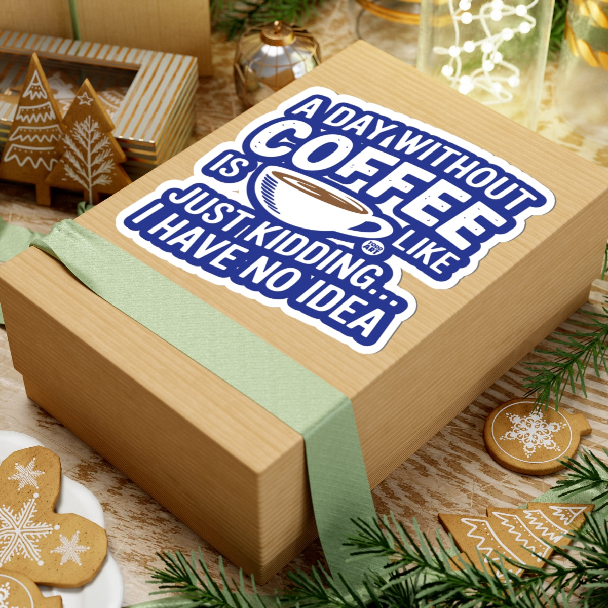 a-day-without-coffee-sticker