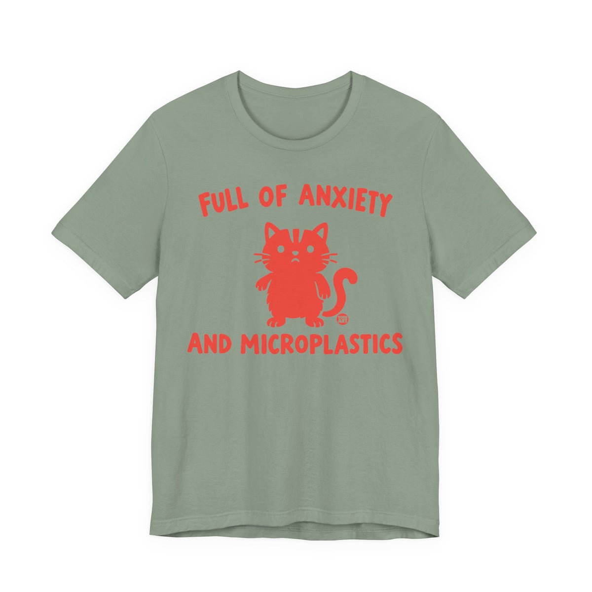 full of nxiety and microplastics