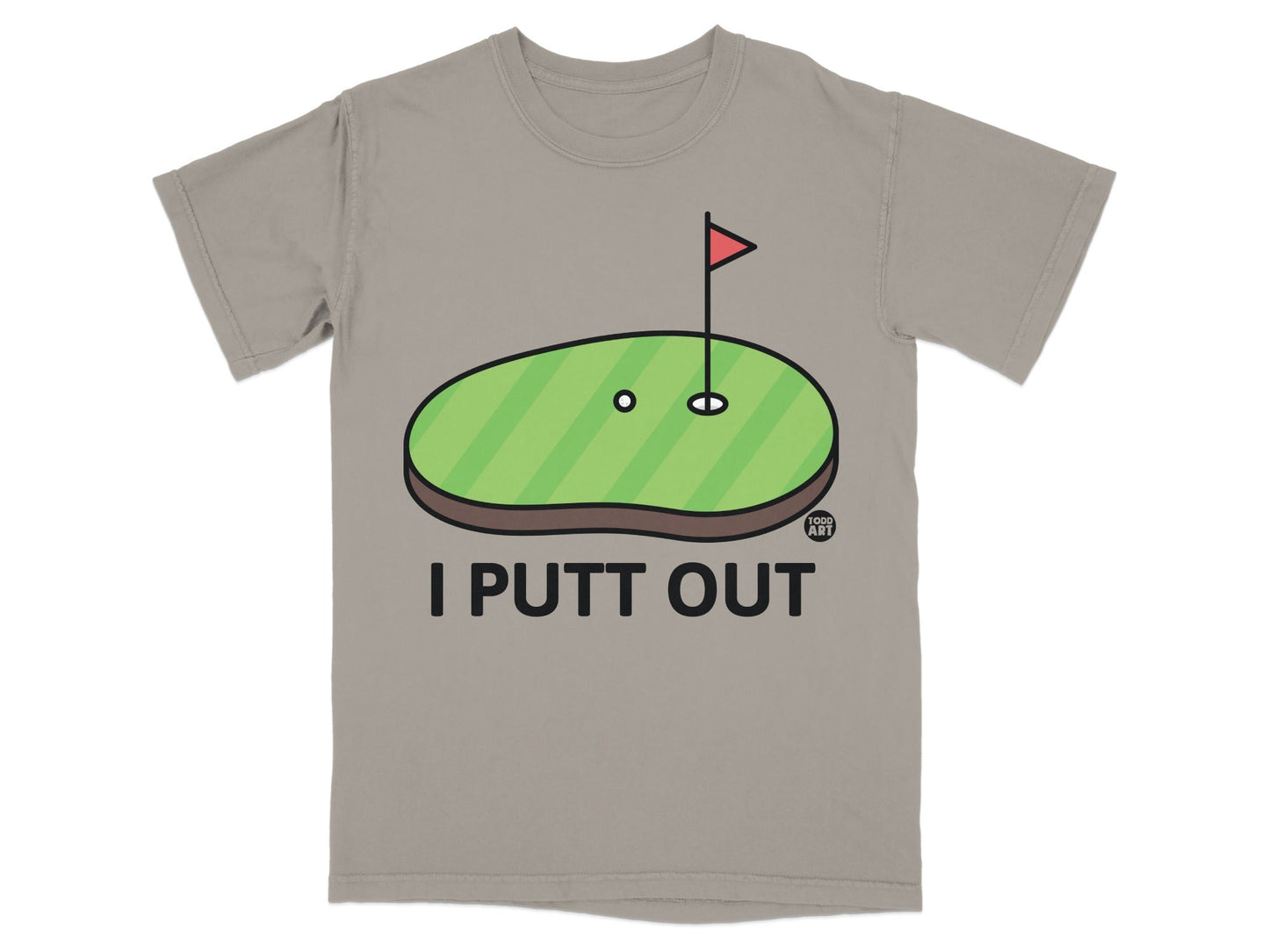 T-shirt graphic of a golf putting green with text "I PUTT OUT".