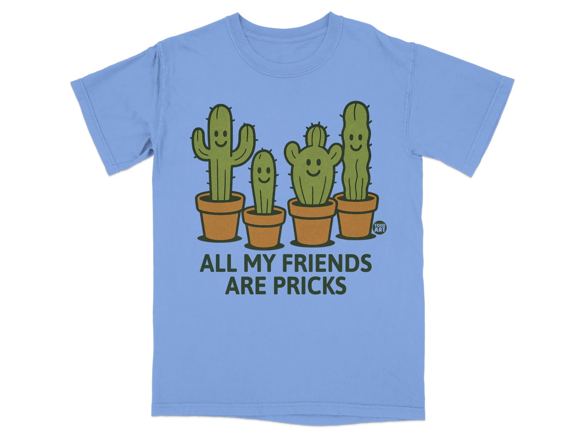 All My Friends Are Pricks Funny Cactus Graphic Shirt