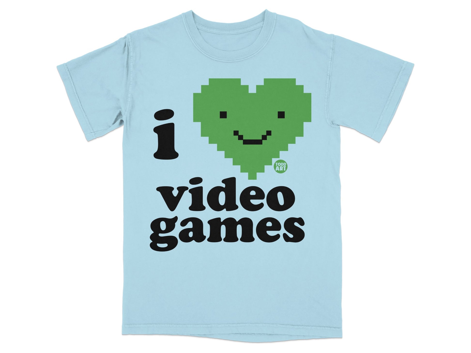 I Love Video Games Green Heart Todd Art Shirt
