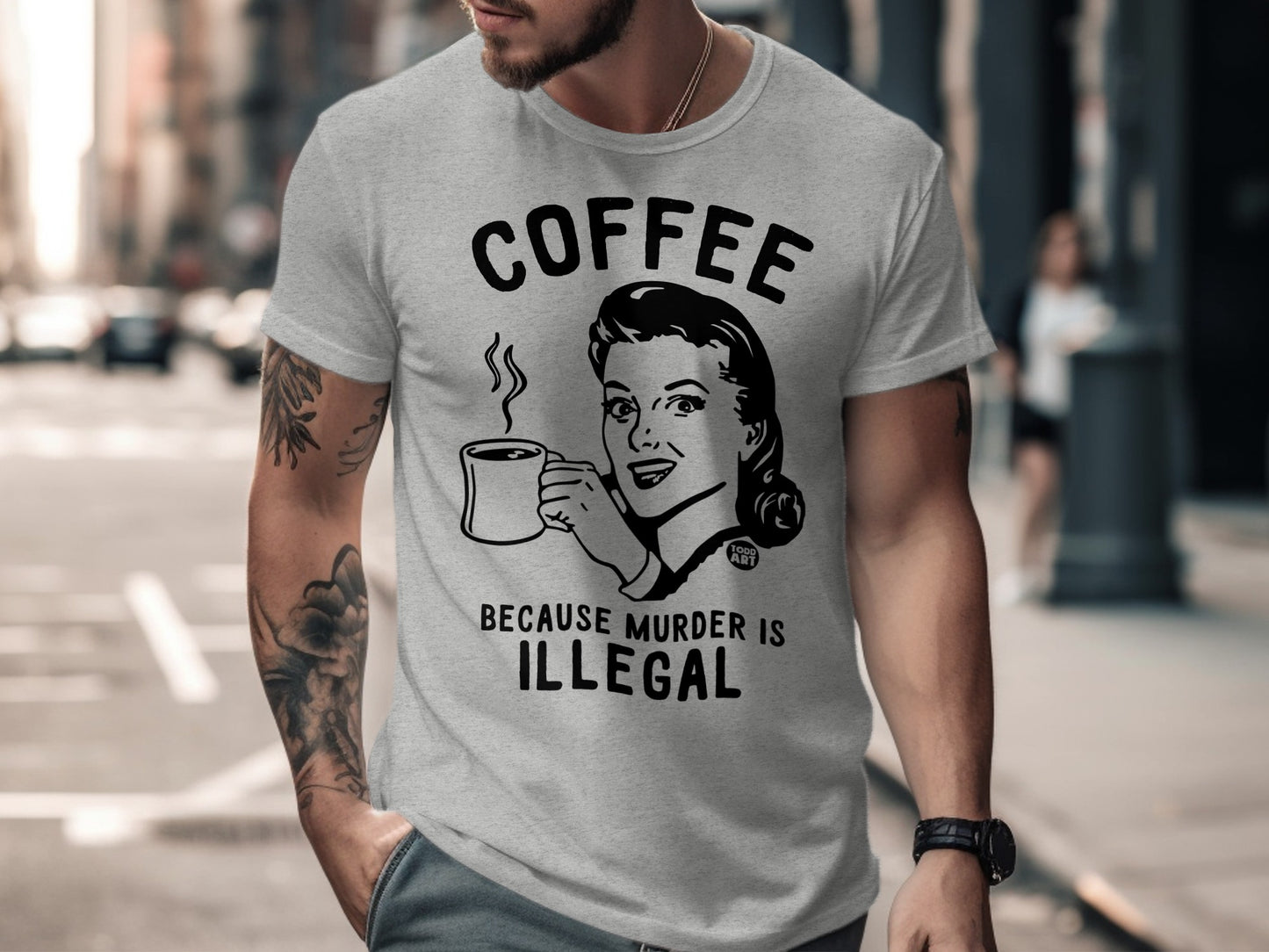 Coffee Because Murder Is Illegal Graphic T-Shirt