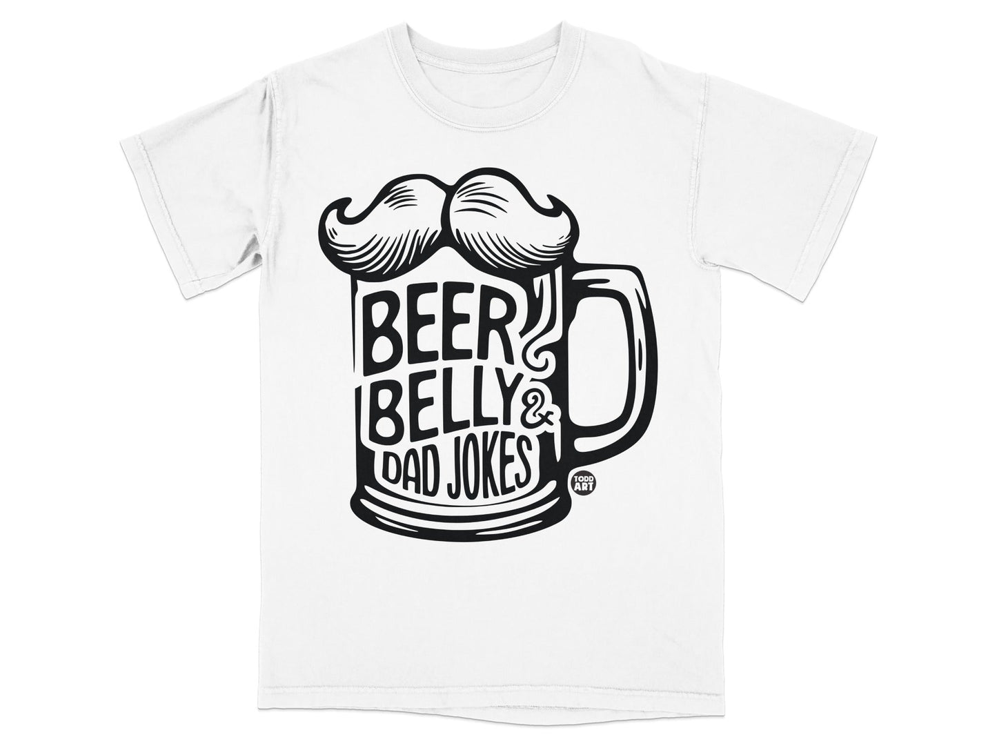 White t-shirt with black graphic of beer mug and text "BEER BELLY & DAD JOKES".