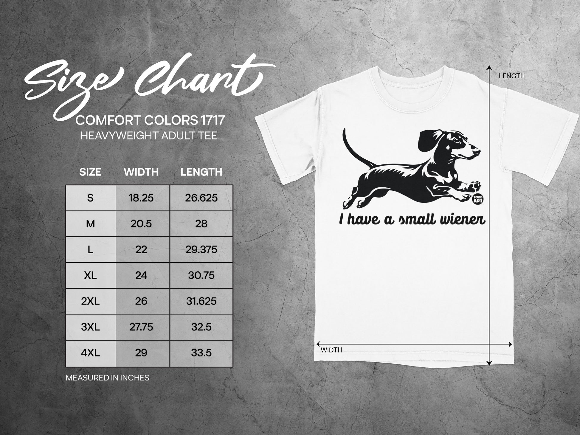 I Have a Small Wiener Dachshund Adult Tee