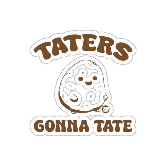 Taters Gonna Tate Happy Potato Design Sticker