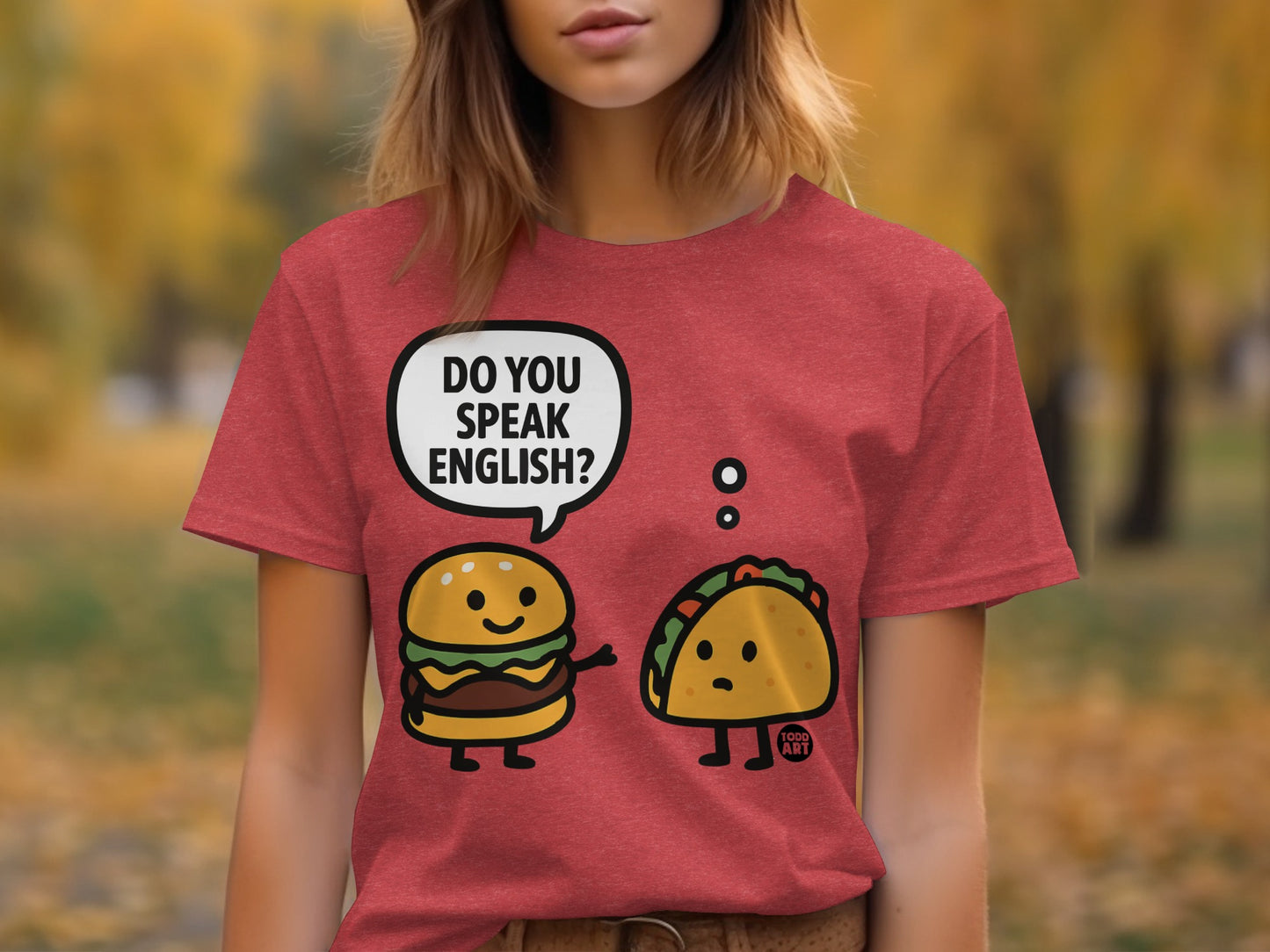 Do You Speak English Funny Burger and Taco T-Shirt