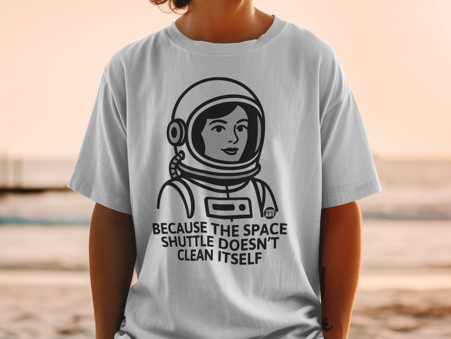 Funny Astronaut Space Shuttle Doesn't Clean Itself Tee