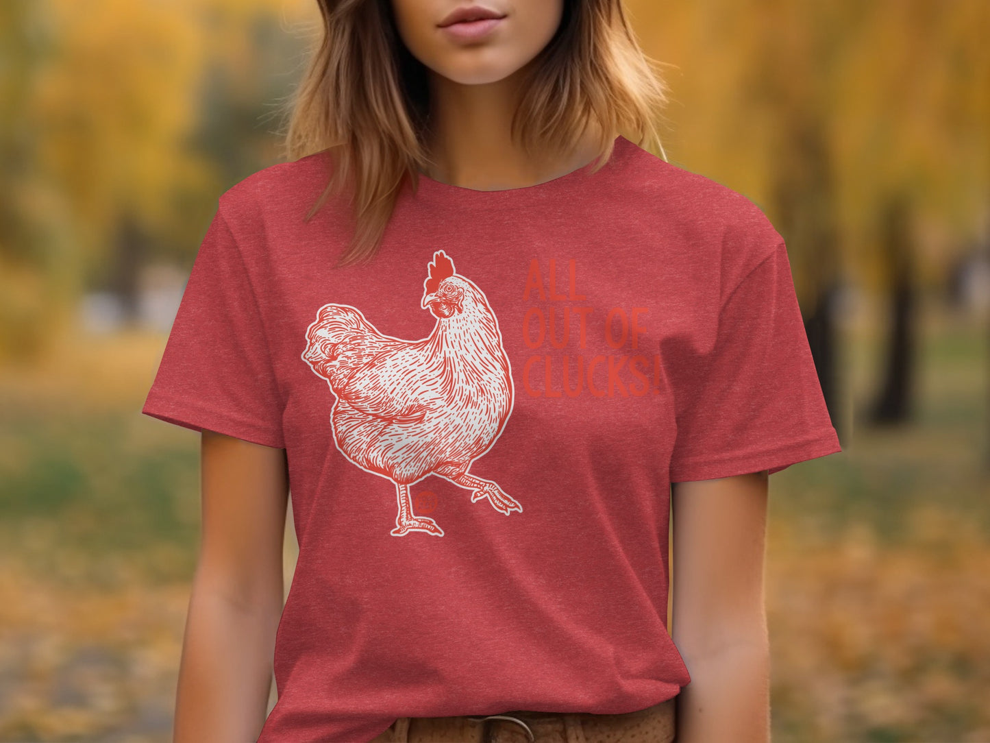 All Out of Clucks Chicken Graphic T-Shirt