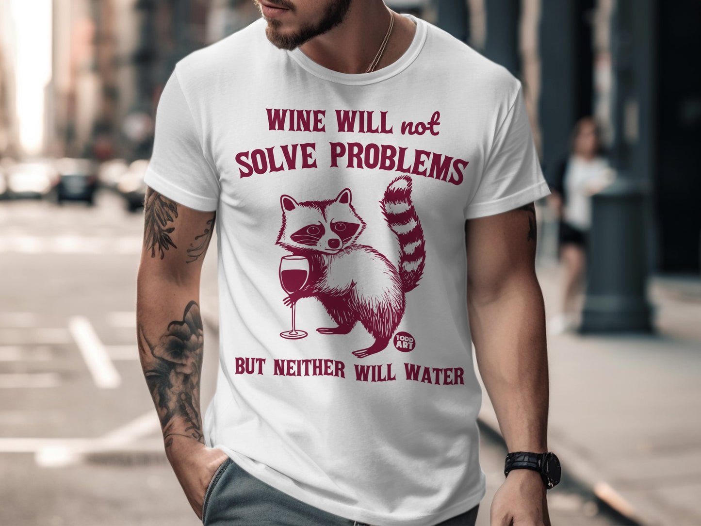 Wine Will Not Solve Problems But Neither Will Water Shirt