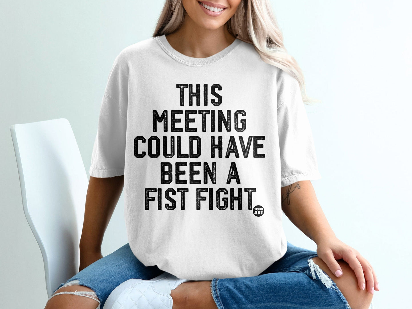 This Meeting Could Have Been A Fist Fight t-shirt