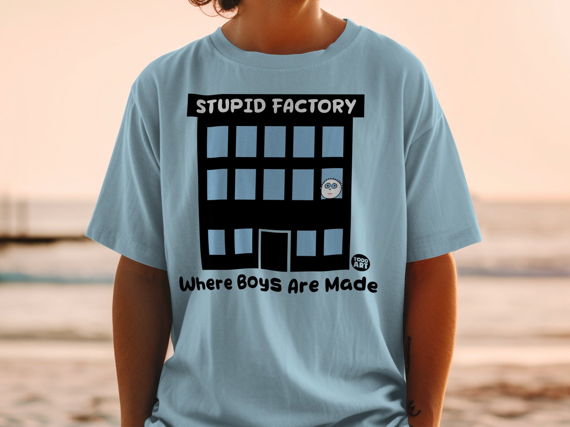 Stupid Factory Where Boys Are Made T-Shirt
