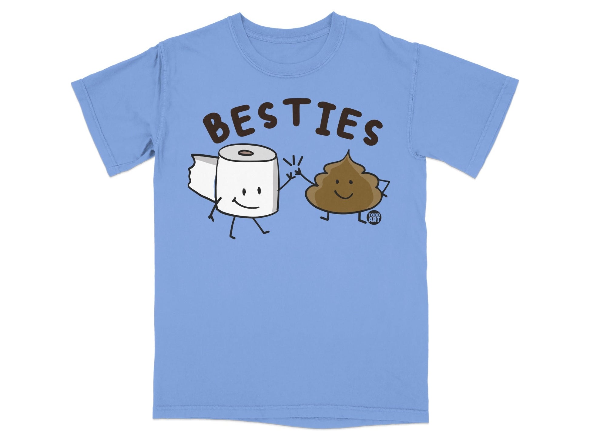 Light blue t-shirt with "BESTIES" and cartoon toilet paper and poop characters.
