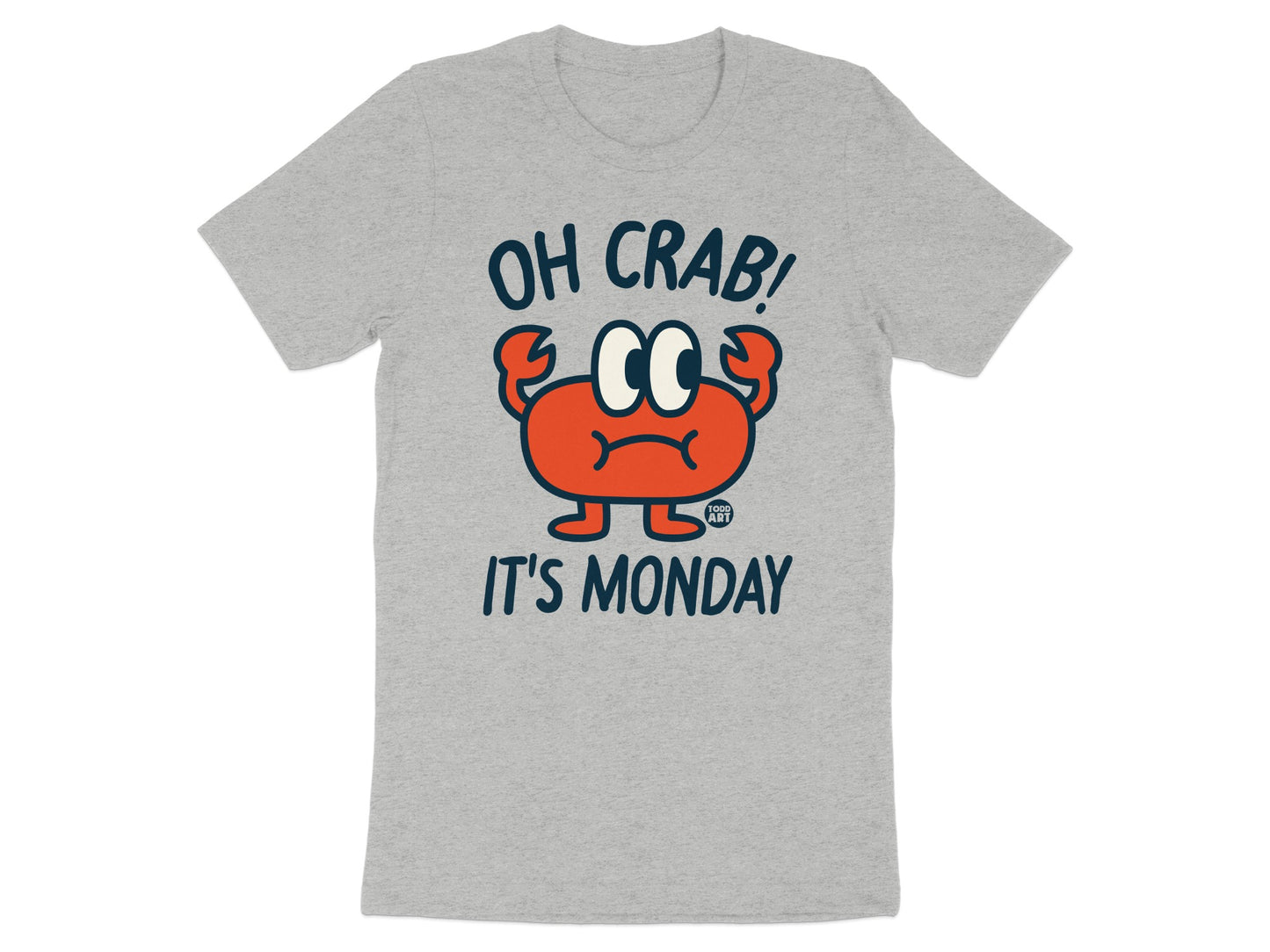 Oh Crab It's Monday T-shirt product type