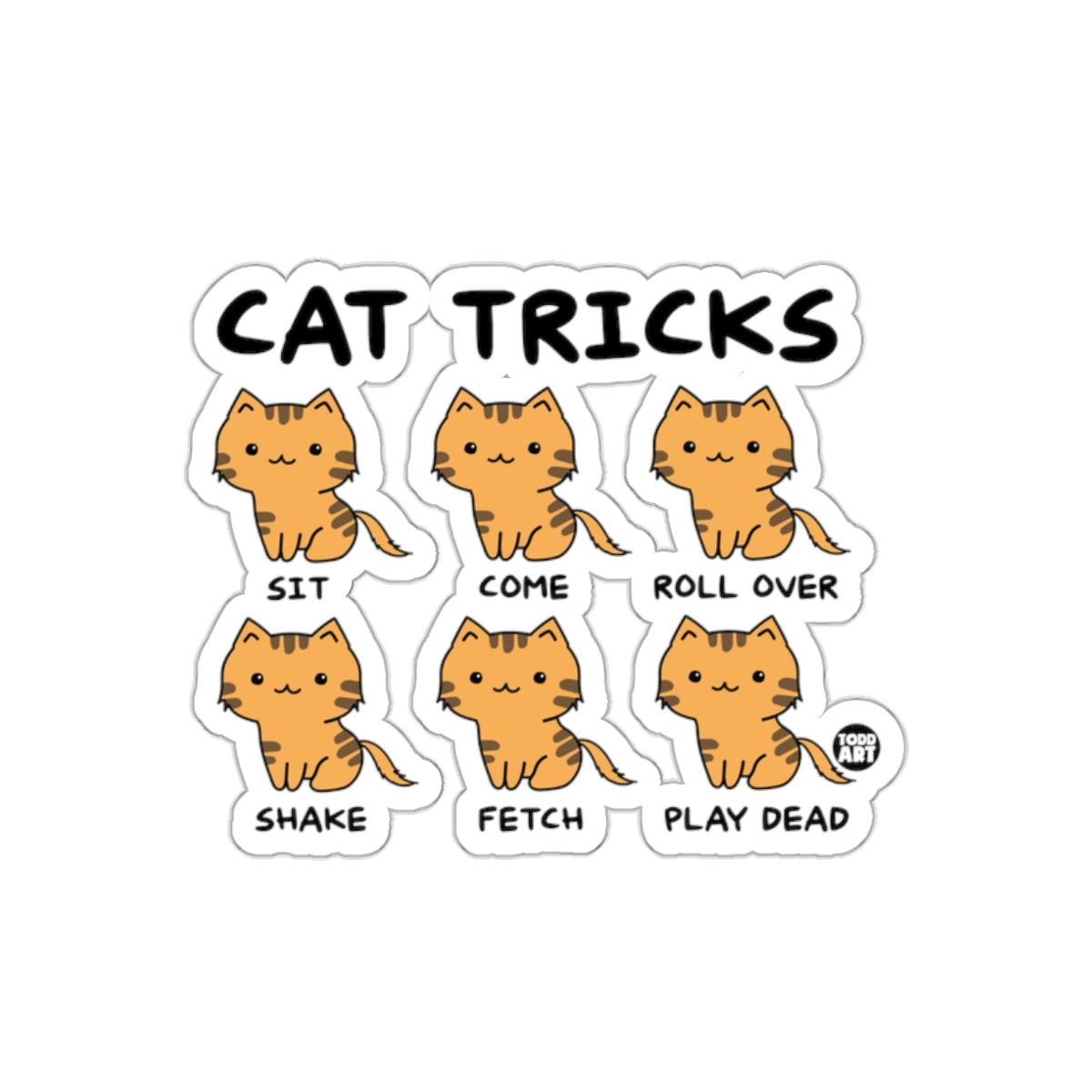 Cute Cat Tricks Funny Cat Kitten Animal Lover sticker