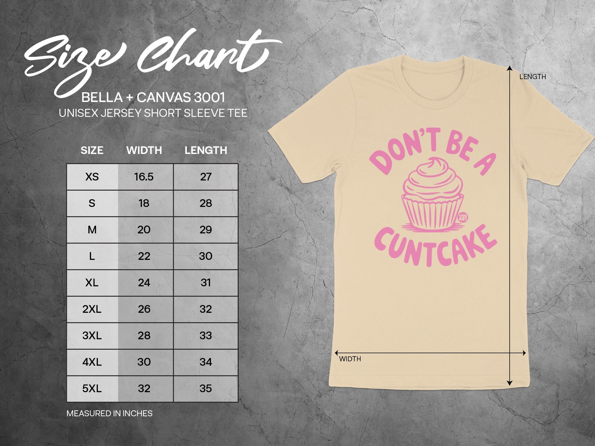 Don't Be A Cuntcake Short Sleeve Tee Shirt