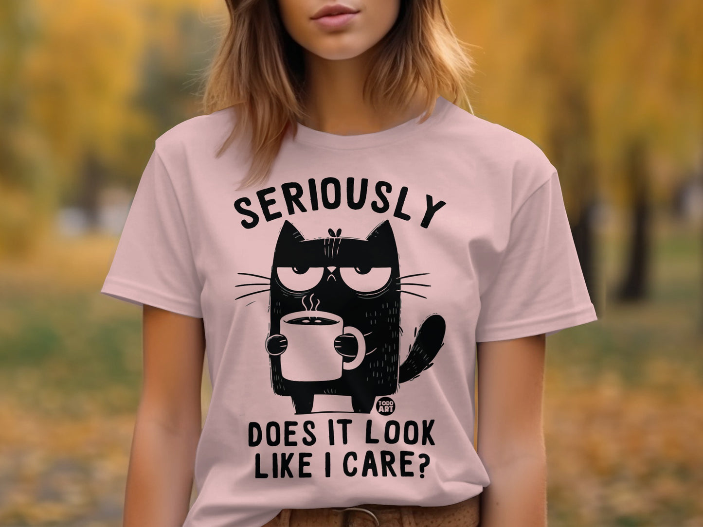 Seriously Does It Look Like I Care Cat Graphic T-Shirt