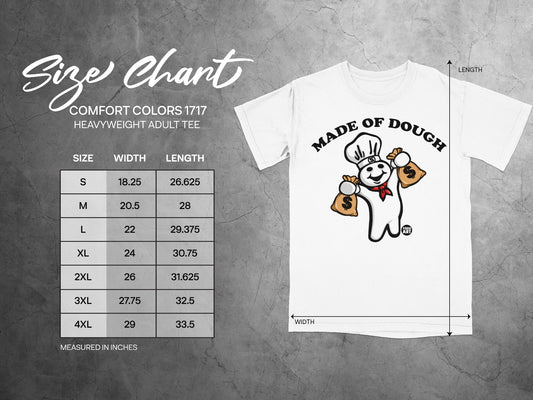 Comfort Colors 1717 size chart for heavyweight adult tees with "Made of Dough" graphic.