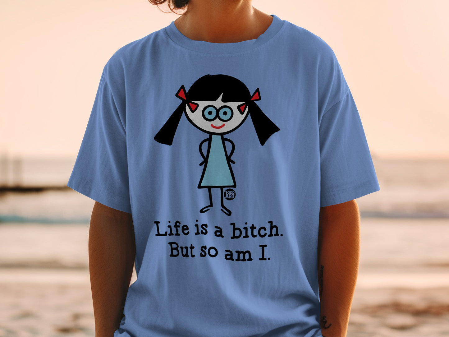 Life is a bitch But so am I funny graphic tee