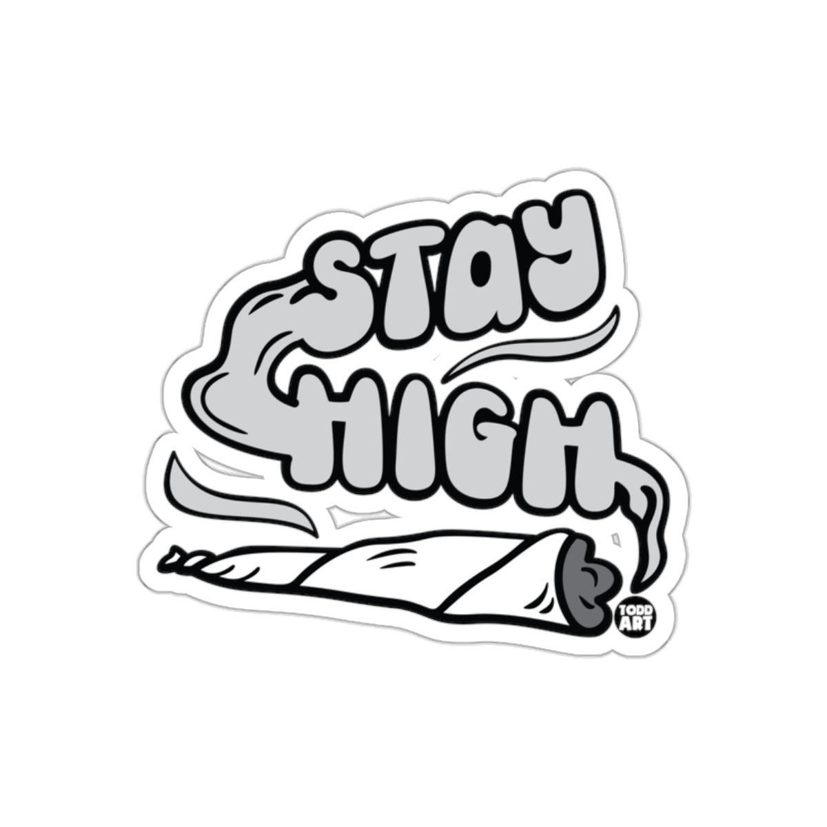 Stay High Cool Graphic Design Sticker for Your Gear