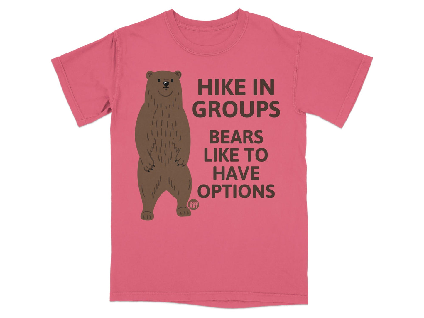Hike In Groups Bears Like To Have Options Shirt
