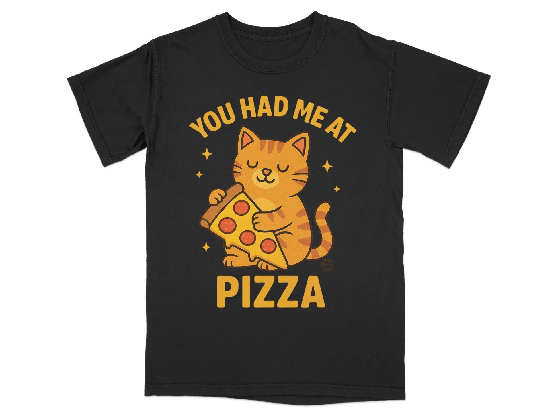 Black t-shirt with a cartoon cat holding pizza and text: "You Had Me At Pizza".