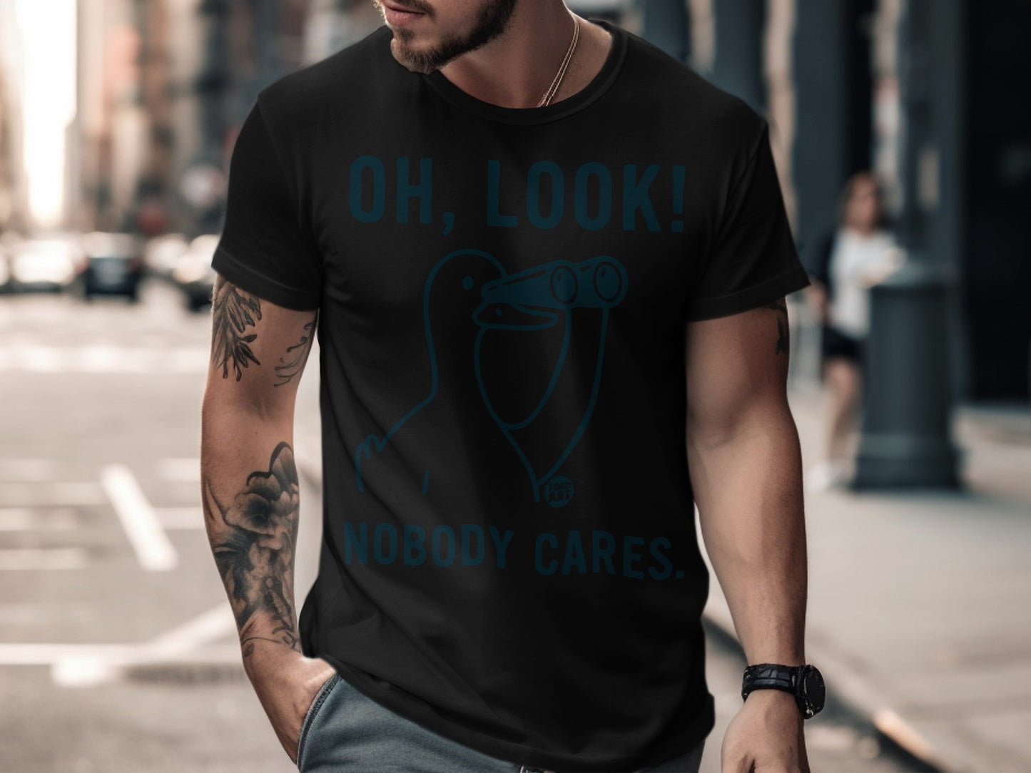 OH LOOK NOBODY CARES Graphic Tee Shirt