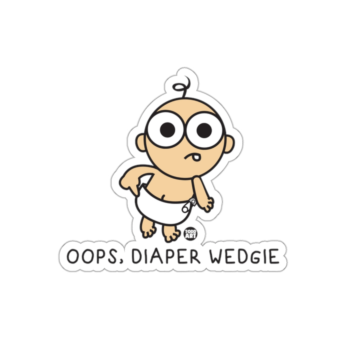 Oops Diaper Wedgie Funny Cartoon Baby Sticker