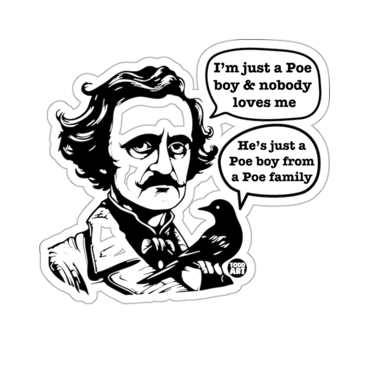 Edgar Allan Poe Boy & Nobody Loves Me Raven 