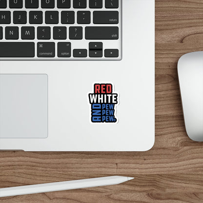 Red White and Pew Pew Pew Sticker for Laptop or Notebook