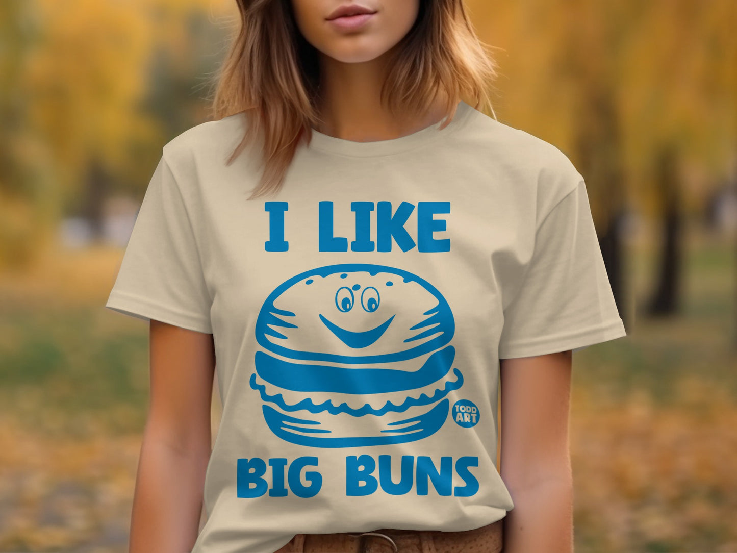 I Like Big Buns Fun Graphic T-Shirt for Casual Wear