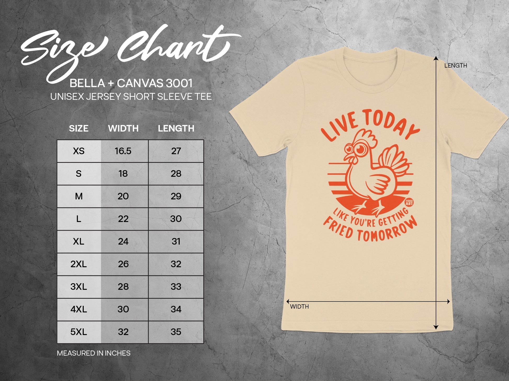Live Today Like You're Getting Fried Tomorrow Tee