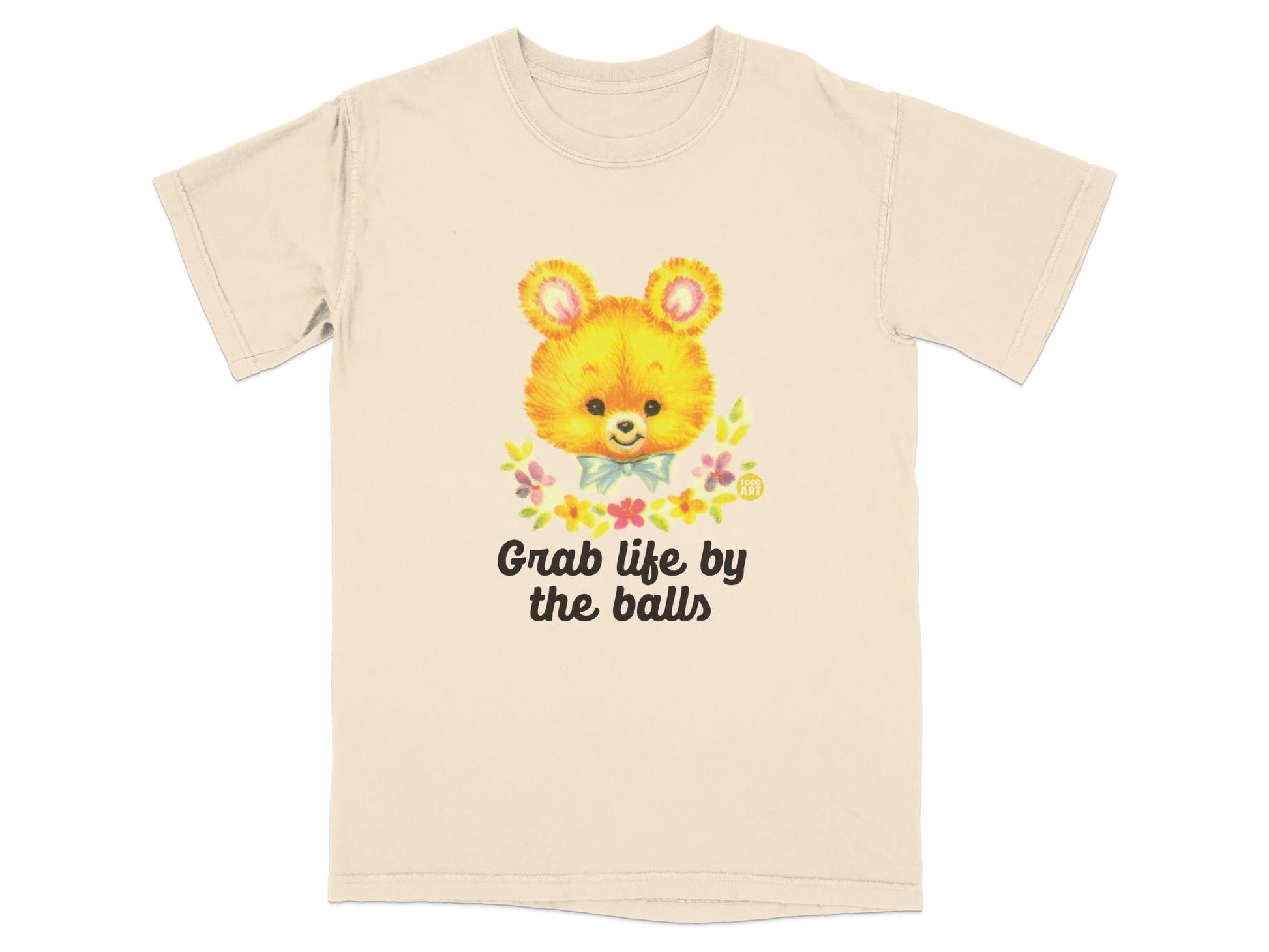 Grab Life by the Balls Cute Bear Graphic T-shirt