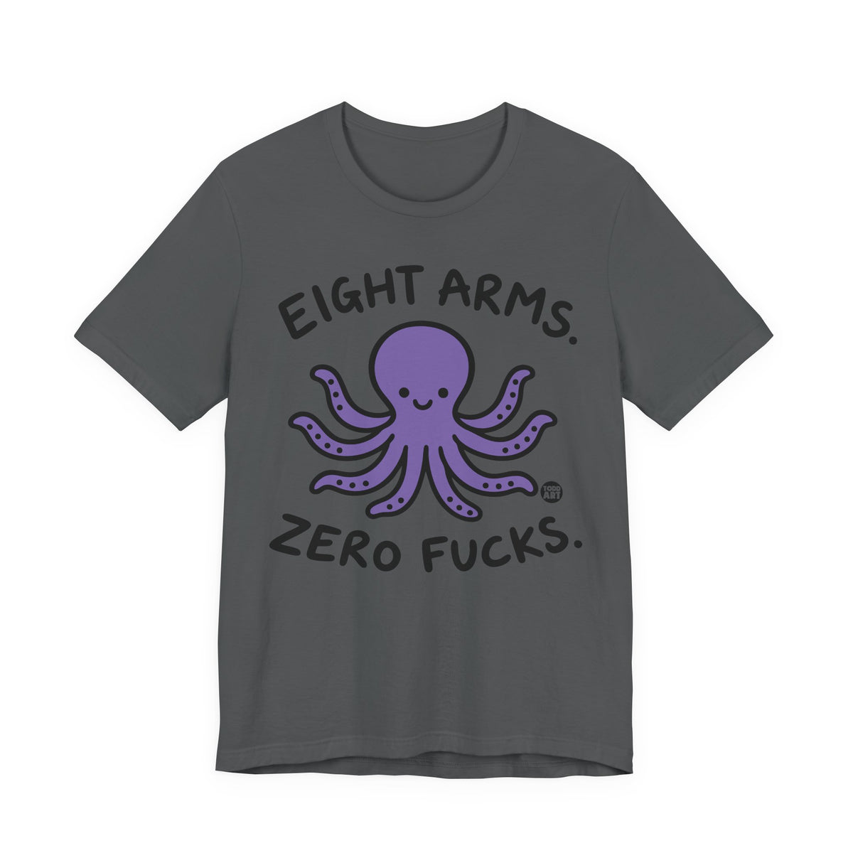 eight-arms-zero-fucks