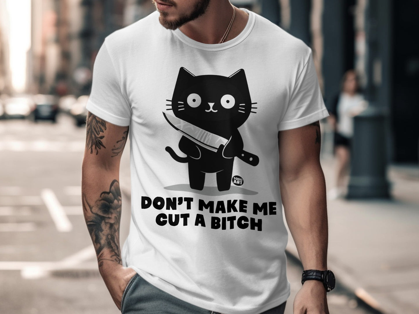 Don't Make Me Cut A Bitch Funny Cat T-Shirt