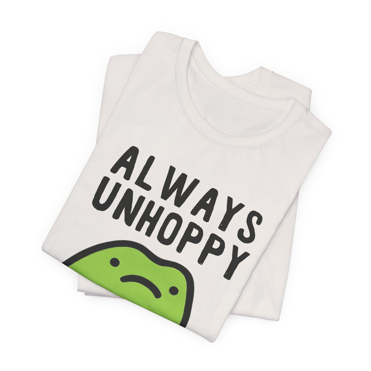 always-unhoppy
