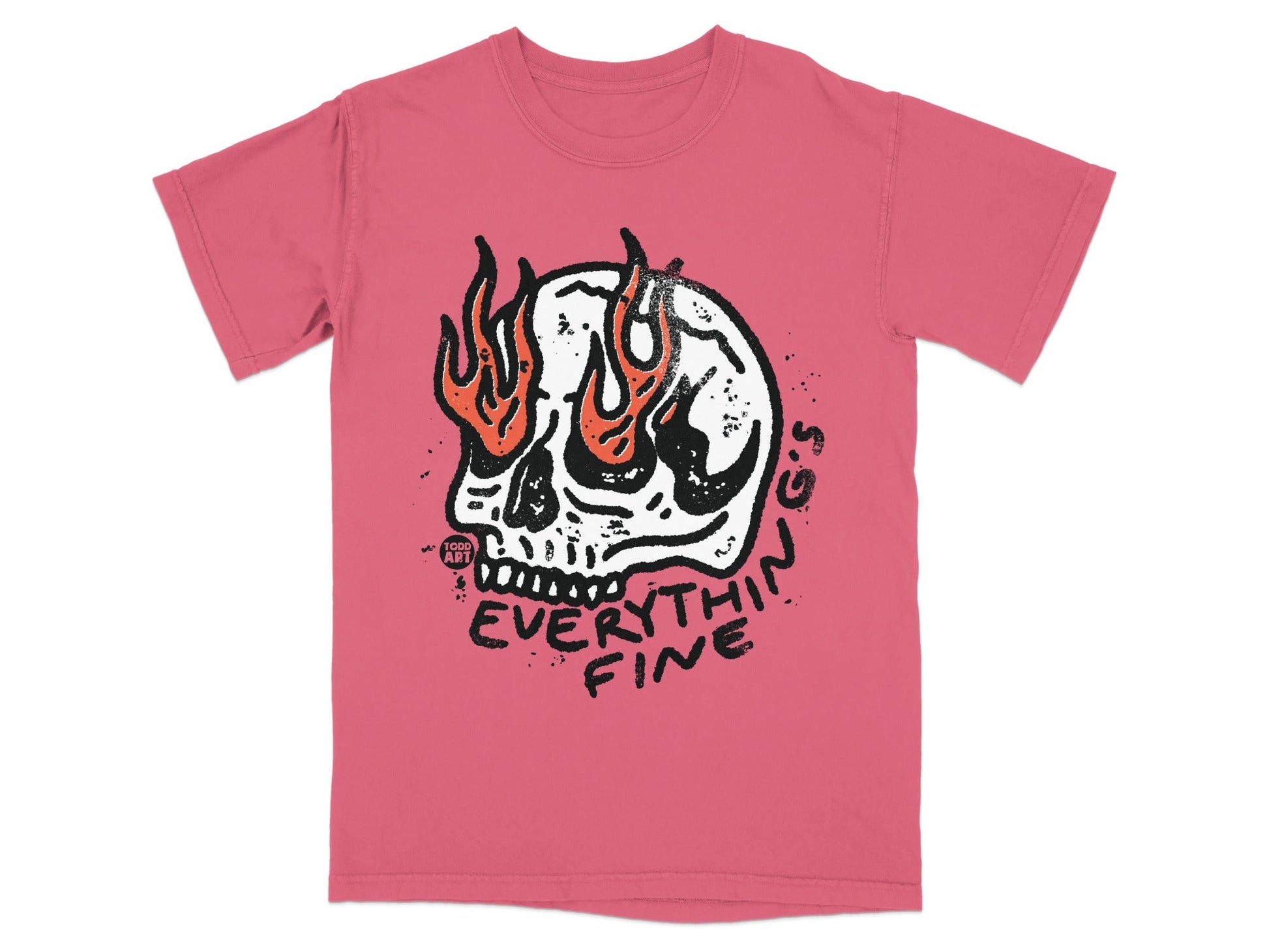T-shirt with a skull on fire and the text "EVERYTHING FINE".