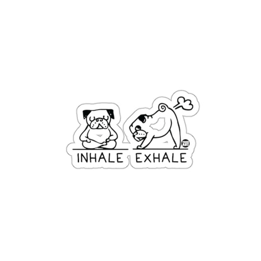 Inhale Exhale Cartoon Pug Sticker for Relaxation
