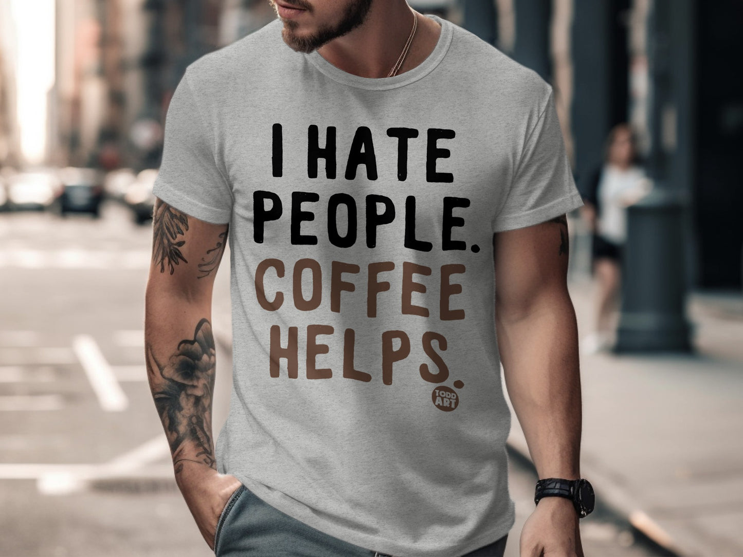 I Hate People Coffee Helps Printed T-Shirt