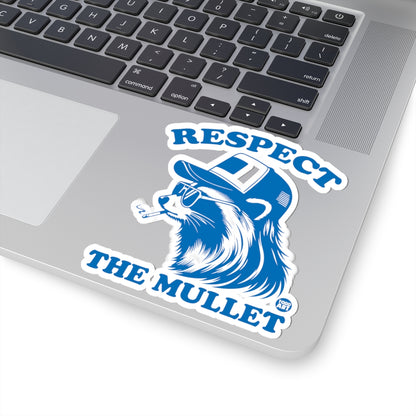 Respect the MulletTodd Art Sticker