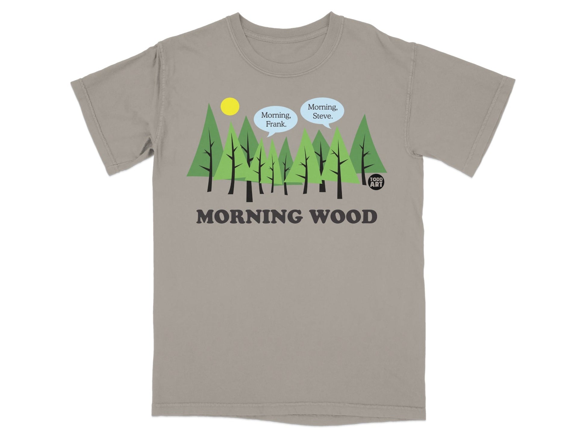 T-shirt with trees, sun, and "Morning Wood" text in speech bubbles.